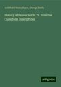 Archibald Henry Sayce: History of Sennacherib: Tr. from the Cuneiform Inscriptions, Buch