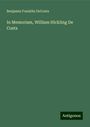 Benjamin Franklin Decosta: In Memoriam, William Hickling De Costa, Buch