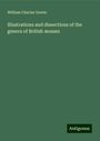 William Charles Unwin: Illustrations and dissections of the genera of British mosses, Buch