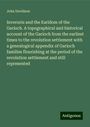 John Davidson: Inverurie and the Earldom of the Garioch. A topographical and historical account of the Garioch from the earliest times to the revolution settlement with a genealogical appendix of Garioch families flourishing at the period of the revolution settlement and still represented, Buch