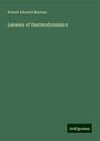 Robert Edward Baynes: Lessons of thermodynamics, Buch