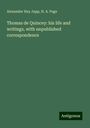 Alexander Hay Japp: Thomas de Quincey: his life and writings, with unpublished correspondence, Buch