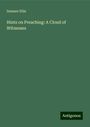 Sumner Ellis: Hints on Preaching: A Cloud of Witnesses, Buch