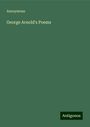 Anonymous: George Arnold's Poems, Buch