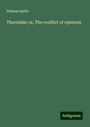 William Smith: Thorndale; or, The conflict of opinions, Buch