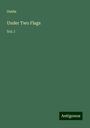 Ouida: Under Two Flags, Buch