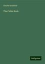Charles Sealsfield: The Cabin Book, Buch