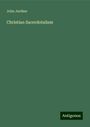 John Jardine: Christian Sacerdotalism, Buch