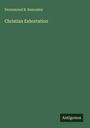Drummond B. Rawnsley: Christian Exhortation, Buch