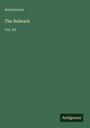Anonymous: The Bulwark, Buch