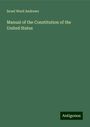 Israel Ward Andrews: Manual of the Constitution of the United States, Buch