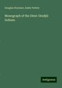 Douglas Brymner: Monograph of the Dènè-Dindjié Indians, Buch