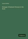 Samuel Bailey: Homage of Eminent Persons to the Book, Buch