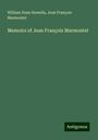 William Dean Howells: Memoirs of Jean François Marmontel, Buch