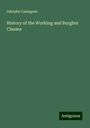 Adolphe Cassagnac: History of the Working and Burgher Classes, Buch