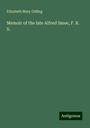 Elizabeth Mary Odling: Memoir of the late Alfred Smee, F. R. S., Buch