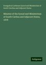 Evangelical Lutheran Synod and Ministerium of South Carolina and Adjacent States: Minutes of the Synod and Ministerium of South Carlina and Adjacent States, 1878, Buch