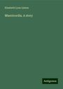 Elizabeth Lynn Linton: Misericordia. A story, Buch