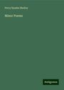 Percy Bysshe Shelley: Minor Poems, Buch
