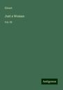 Eiloart: Just a Woman, Buch