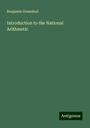 Benjamin Greenleaf: Introduction to the National Arithmetic, Buch