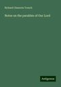 Richard Chenevix Trench: Notes on the parables of Our Lord, Buch