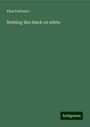 Eliza Fairbairn: Nothing like black on white, Buch