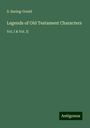 S. Baring-Gould: Legends of Old Testament Characters, Buch