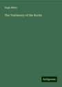 Hugh Miller: The Testimony of the Rocks, Buch