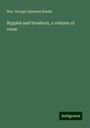 George Linnaeus Banks: Ripples and breakers, a volume of verse, Buch