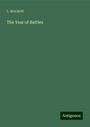 L. Brockett: The Year of Battles, Buch