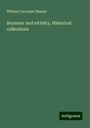 William Carvosso Sharpe: Seymour and vicinity, Historical collections, Buch