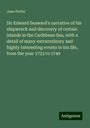 Jane Porter: Sir Edward Seaward's narrative of his shipwreck and discovery of certain islands in the Caribbean Sea, with a detail of many extraordinary and highly interesting events in his life, from the year 1733 to 1749, Buch