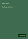 Simon Sterne: Suffrage in cities, Buch