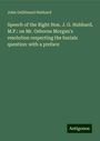 John Gellibrand Hubbard: Speech of the Right Hon. J. G. Hubbard, M.P.: on Mr. Osborne Morgan's resolution respecting the burials question: with a preface, Buch