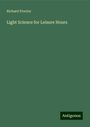 Richard Proctor: Light Science for Leisure Hours, Buch