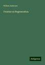 William Anderson: Treatise on Regeneration, Buch