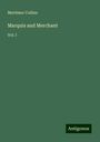 Mortimer Collins: Marquis and Merchant, Buch