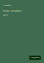 J. Heather: Optical Intruments, Buch