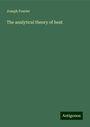 Joseph Fourier: The analytical theory of heat, Buch