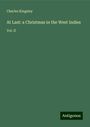 Charles Kingsley: At Last: a Christmas in the West Indies, Buch