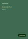 Anonymous: Behind the Veil, Buch