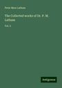 Peter Mere Latham: The Collected works of Dr. P. M. Latham, Buch