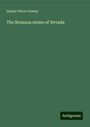 Squire Pierce Dewey: The Bonanza mines of Nevada, Buch