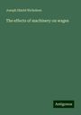 Joseph Shield Nicholson: The effects of machinery on wages, Buch