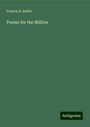 Francis S. Smith: Poems for the Million, Buch