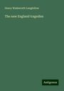 Henry Wadsworth Longfellow: The new England tragedies, Buch