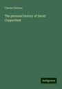 Charles Dickens: The personal history of David Copperfield, Buch