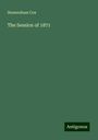 Homersham Cox: The Session of 1871, Buch