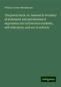 William Cosmo Monkhouse: The precis book: or, lessons in accuracy of statement and preciseness of expression: for civil service students, self-education, and use in schools, Buch